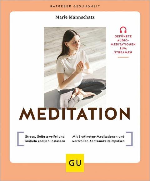 Meditation - Marie Mannschatz