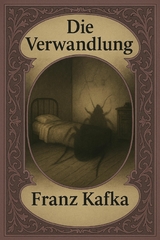 Die Verwandlung - Franz Kafka