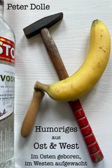 Humoriges aus Ost&West - Peter Dolle