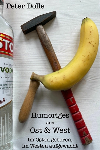 Humoriges aus Ost&West