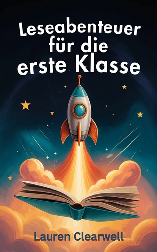 Leseabenteuer fur die erste Klasse