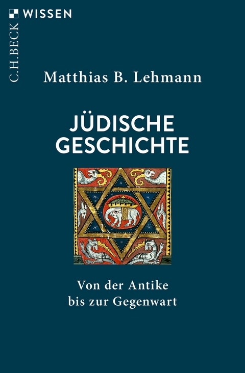 Jüdische Geschichte - Matthias B. Lehmann