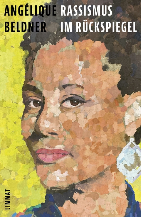 Rassismus im Rückspiegel - Angélique Beldner