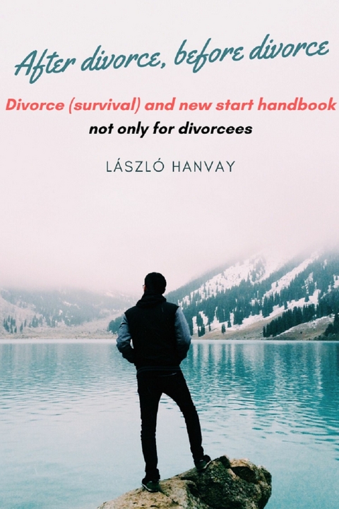 After divorce, before divorce -  L&aacute;szl&oacute; Hanvay