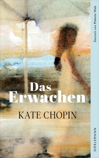 Das Erwachen