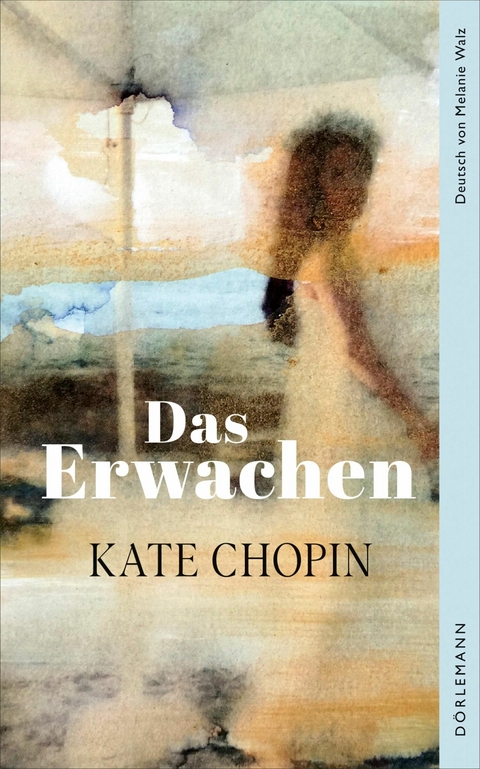 Das Erwachen - Kate Chopin