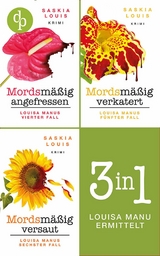 Louisa Manu ermittelt: Band 4-6 - Saskia Louis