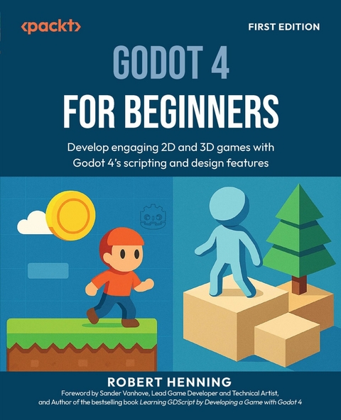 Godot 4 for Beginners - Robert Henning