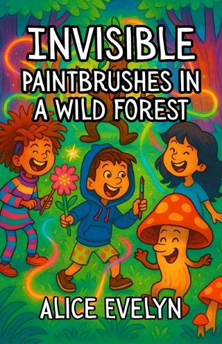 Invisible Paintbrushes in a Wild Forest