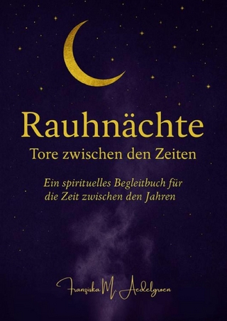Raunächte - Tore zwischen den Zeiten -