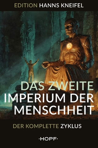 Das zweite Imperium der Menschheit