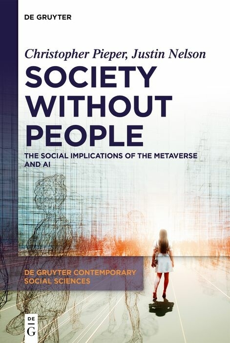 Society Without People -  Christopher Pieper,  Justin Nelson