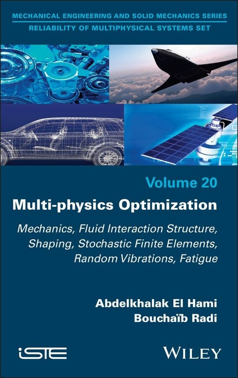 Multi-physics Optimization - Abdelkhalak El Hami, Mohamed Eid