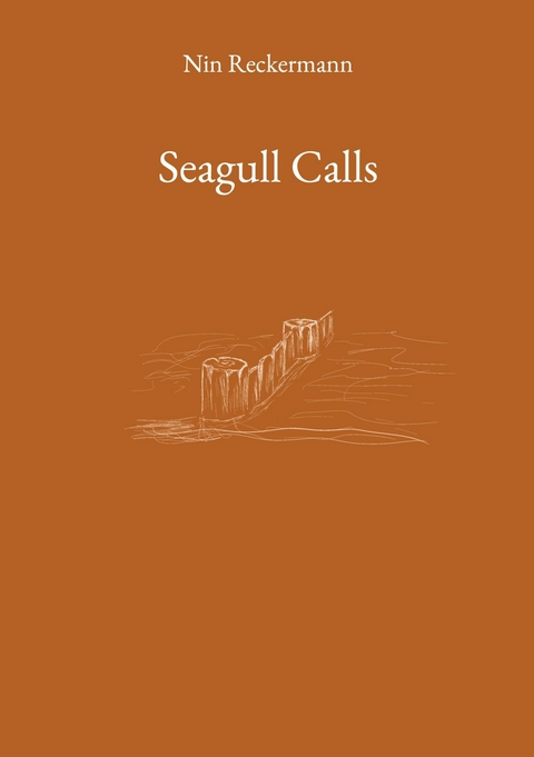 Seagull Calls -  Nin Reckermann