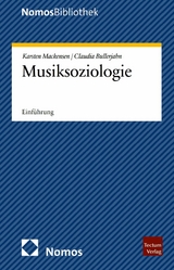 Musiksoziologie - Karsten Mackensen, Claudia Bullerjahn