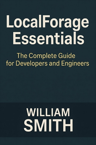 LocalForage Essentials