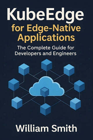 KubeEdge for Edge-Native Applications