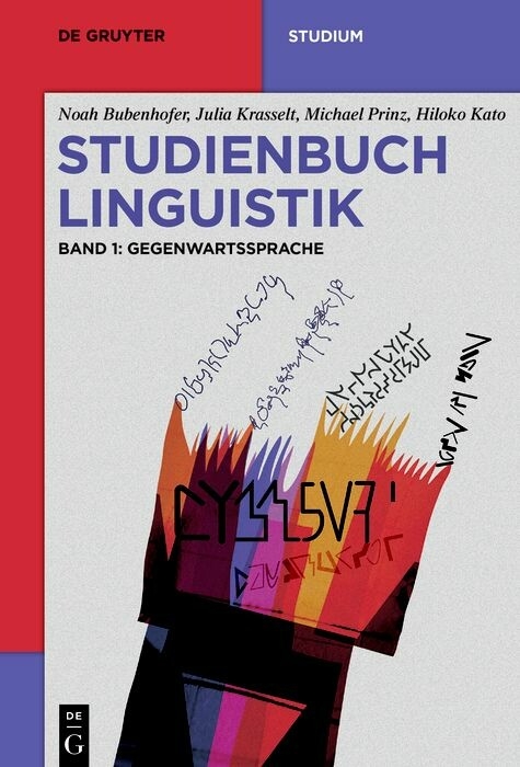 Studienbuch Linguistik - Noah Bubenhofer, Julia Krasselt, Michael Prinz, Hiloko Kato