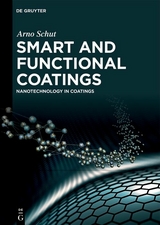 Smart and Functional Coatings - Arno Schut