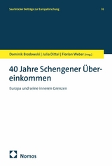 40 Jahre Schengener &Uuml;bereinkommen - 