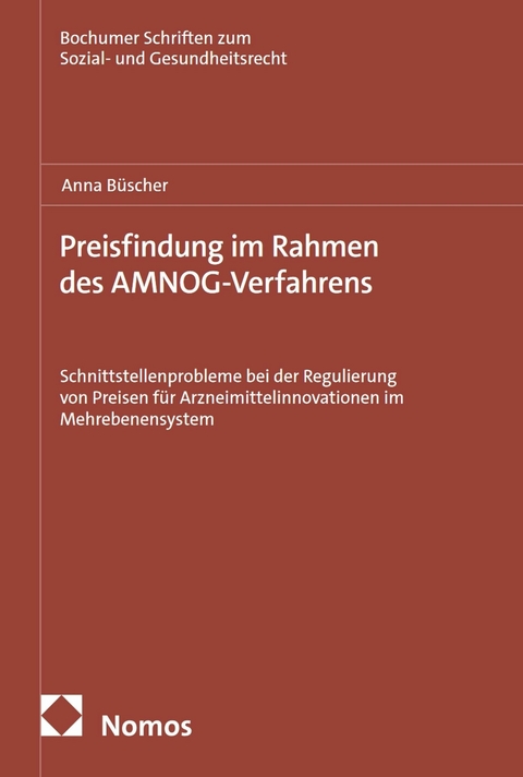 Preisfindung im Rahmen des AMNOG-Verfahrens - Anna B&uuml;scher
