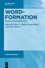 Word-Formation - Semantics and Pragmatics - 