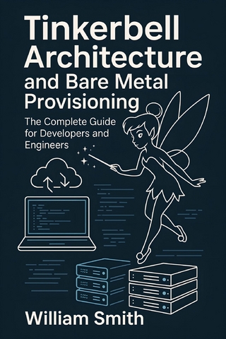 Tinkerbell Architecture and Bare Metal Provisioning