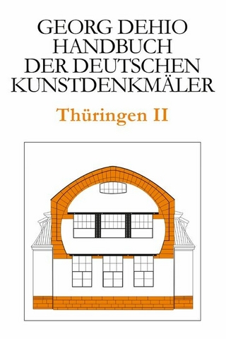 Dehio - Handbuch der deutschen Kunstdenkmäler / Thüringen II