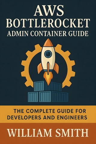 AWS Bottlerocket Admin Container Guide