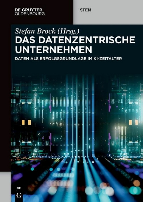 Das datenzentrische Unternehmen - 