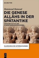 Die Genese Allāhs in der Spätantike - Hammoud Hamoud