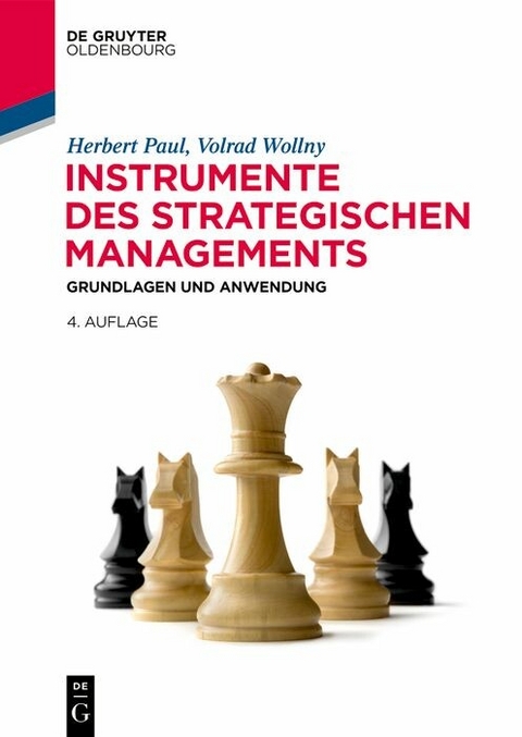 Instrumente des strategischen Managements - Herbert Paul, Volrad Wollny