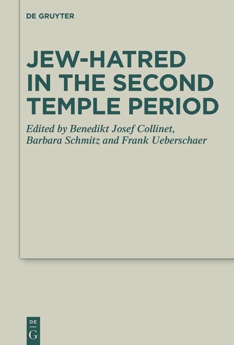 Jew-hatred in the Second Temple Period - 
