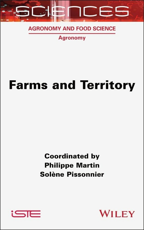 Farms and Territory - Philippe Martin, Sol&egrave;ne Pissonnier