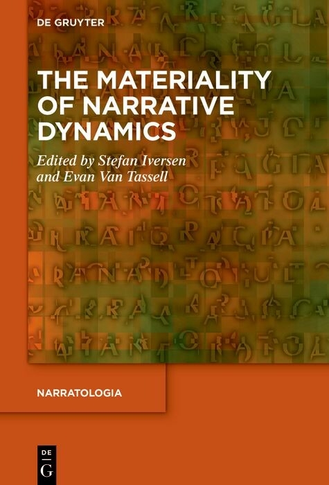 The Materiality of Narrative Dynamics - 