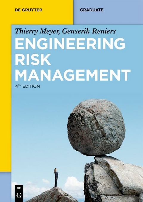 Engineering Risk Management - Thierry Meyer, Genserik Reniers