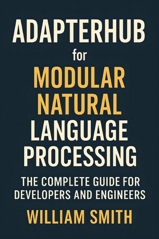AdapterHub for Modular Natural Language Processing