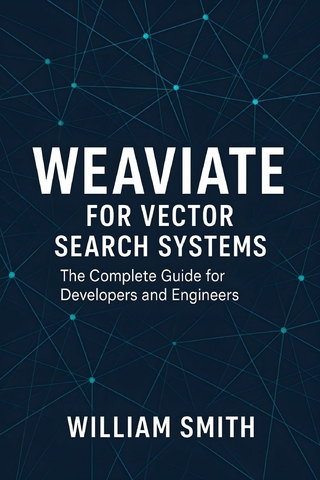 Weaviate for Vector Search Systems