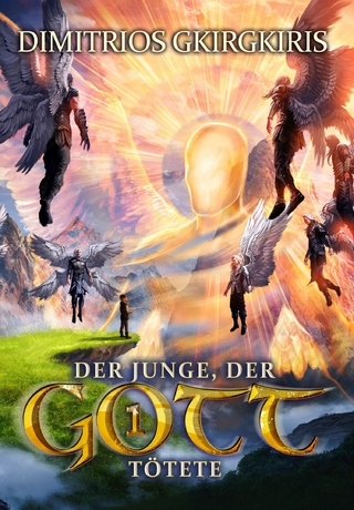 Der Junge, der Gott tötete 1