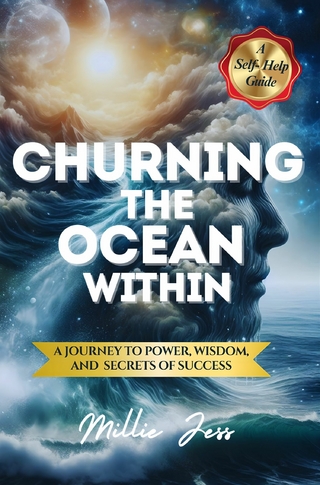 Churning The Ocean Within