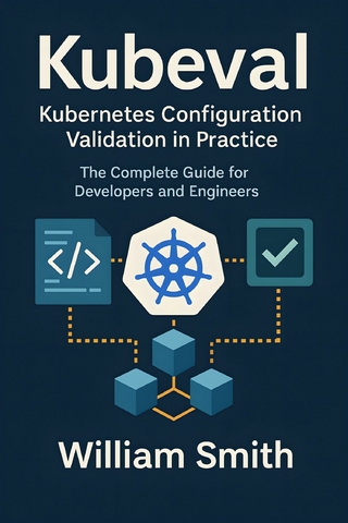 Kubeval: Kubernetes Configuration Validation in Practice