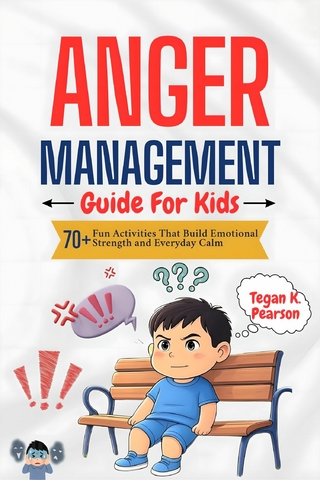 Anger Management Guide for Kids