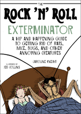 Rock 'N' Roll Exterminator -  Caroline Knecht