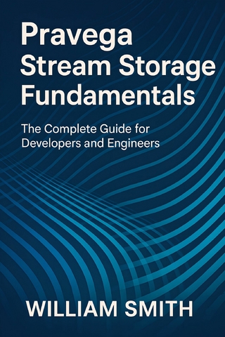 Pravega Stream Storage Fundamentals
