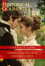 Versuchung auf Stonecliffe - Candace Camp