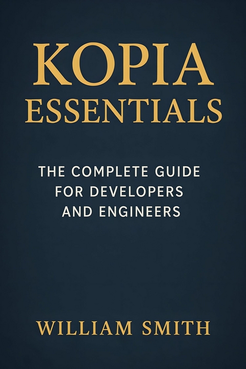 Kopia Essentials -  William Smith
