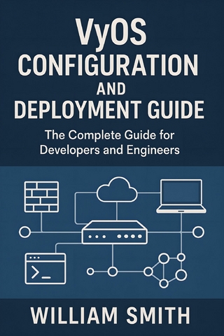 VyOS Configuration and Deployment Guide