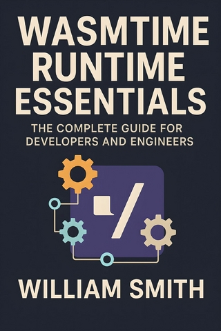 Wasmtime Runtime Essentials