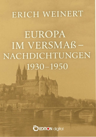 Europa im Versmaß – Nachdichtungen 1930–1950