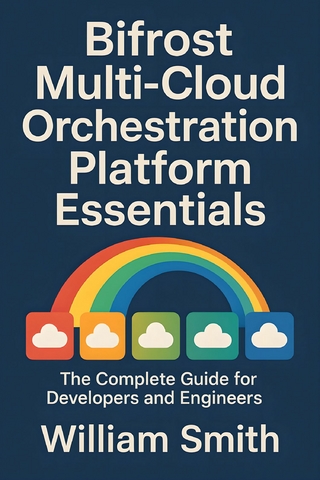 Bifrost Multi-Cloud Orchestration Platform Essentials